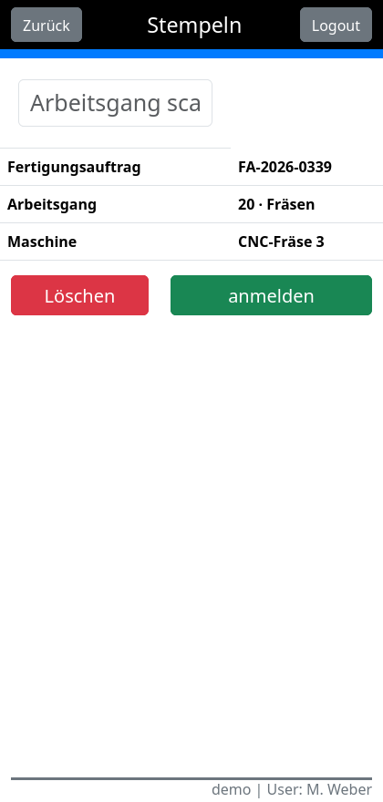cayScan Stempeln (BDE): Fertigungsauftrag mit Arbeitsgang Fräsen an der CNC-Fräse wird per Scan angemeldet